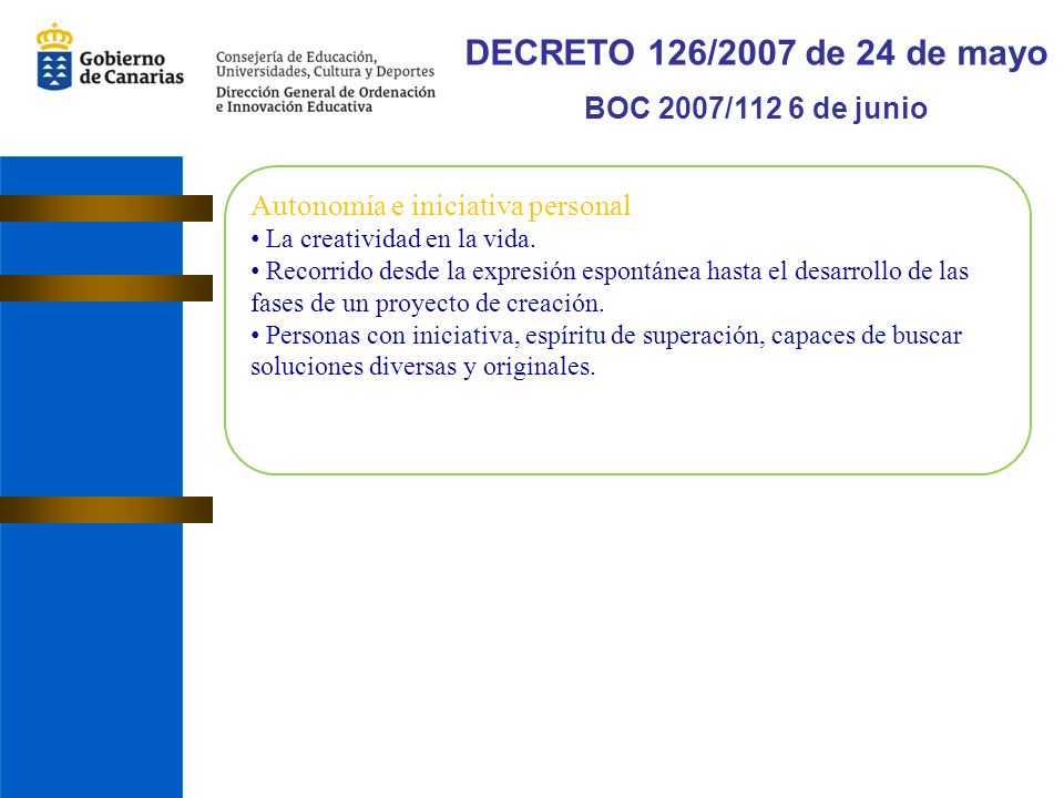 DECRETO 126/2007 de 24 de mayo BOC 2007/112 6 de junio