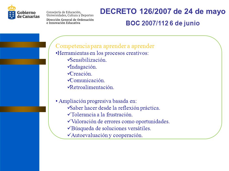 DECRETO 126/2007 de 24 de mayo BOC 2007/112 6 de junio