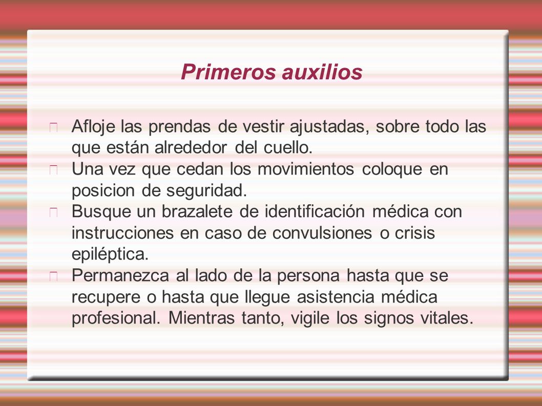 Primeros auxilios Afloje las prendas de vestir ajustadas, sobre todo las que están alrededor del cuello.