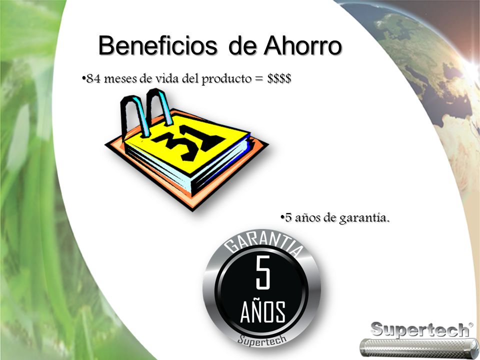 Beneficios de Ahorro 84 meses de vida del producto = $$$$