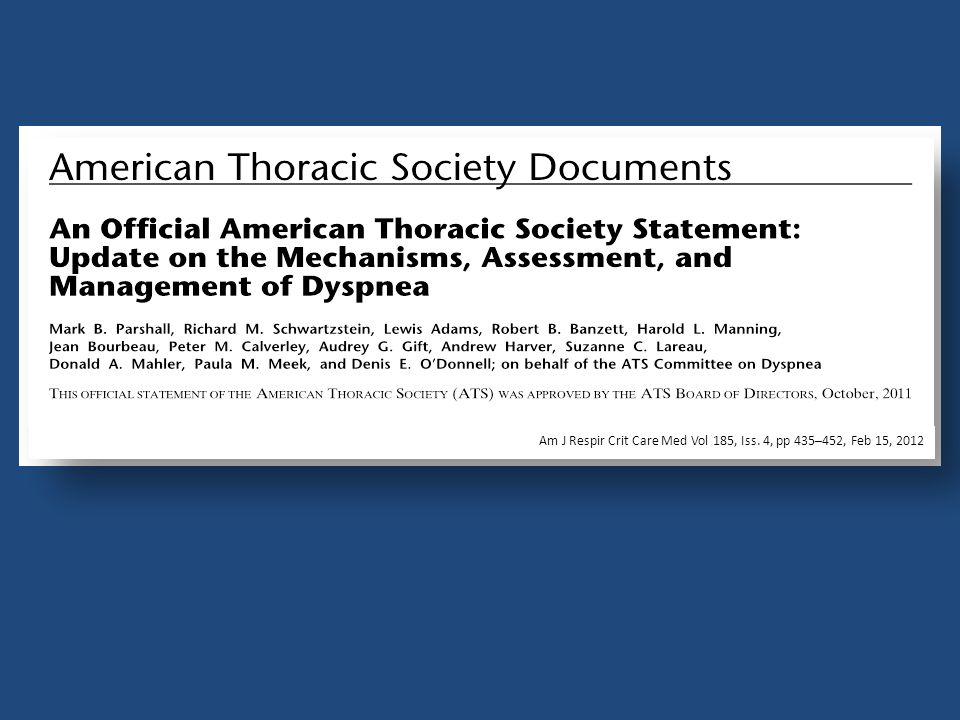 Am J Respir Crit Care Med Vol 185, Iss. 4, pp 435–452, Feb 15, 2012