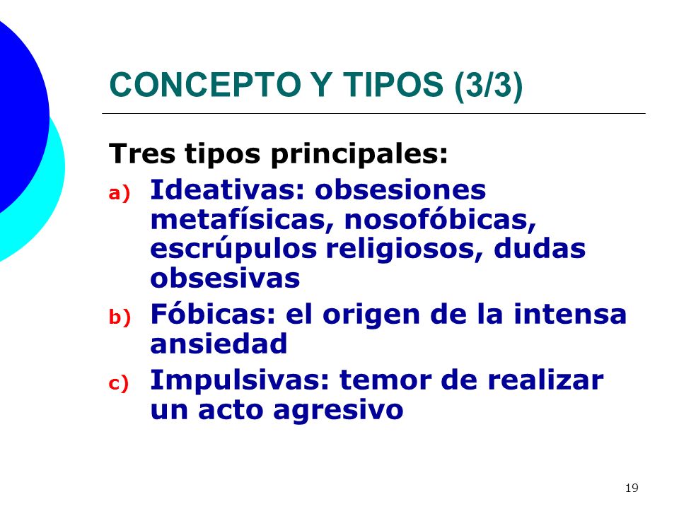 CONCEPTO Y TIPOS (3/3) Tres tipos principales: