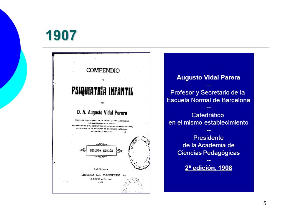 1907 Augusto Vidal Parera -- Profesor y Secretario de la