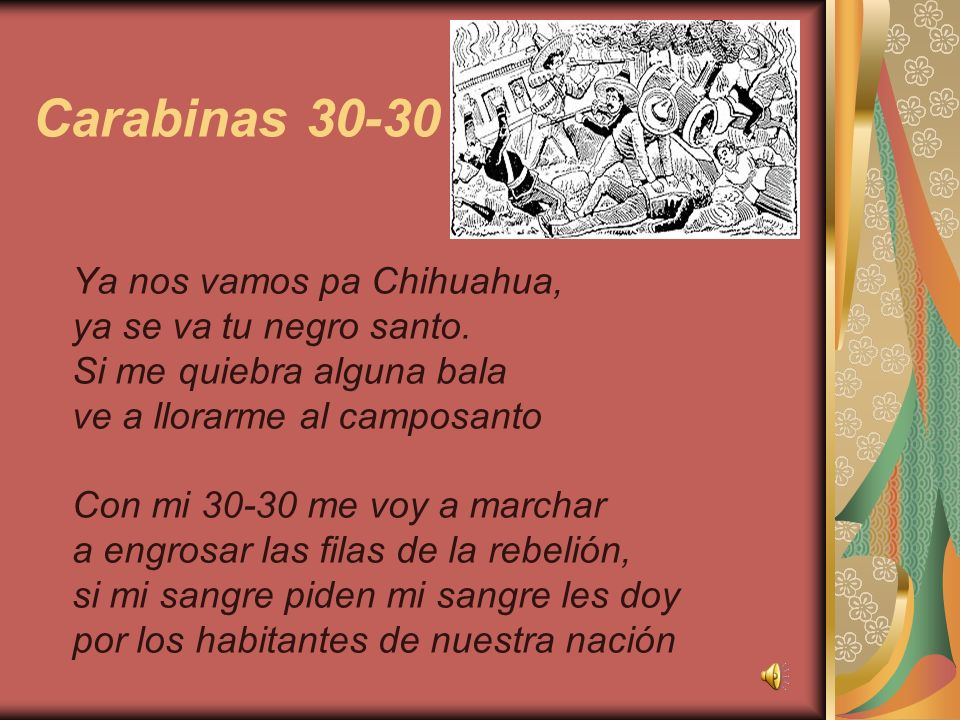 Carabinas Ya nos vamos pa Chihuahua, ya se va tu negro santo.
