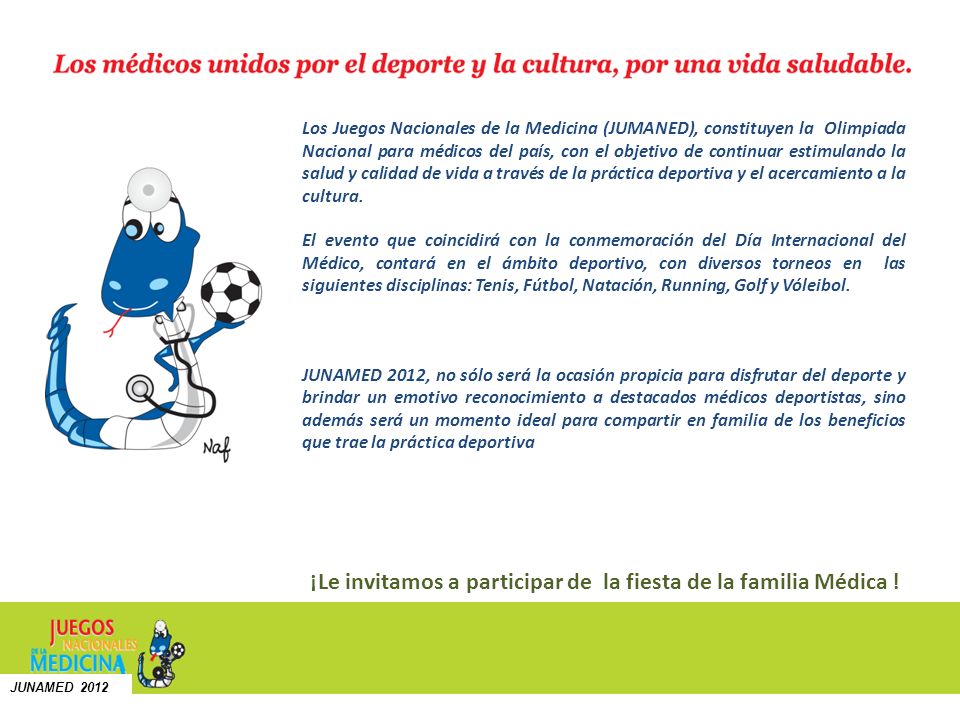 ¡Le invitamos a participar de la fiesta de la familia Médica !
