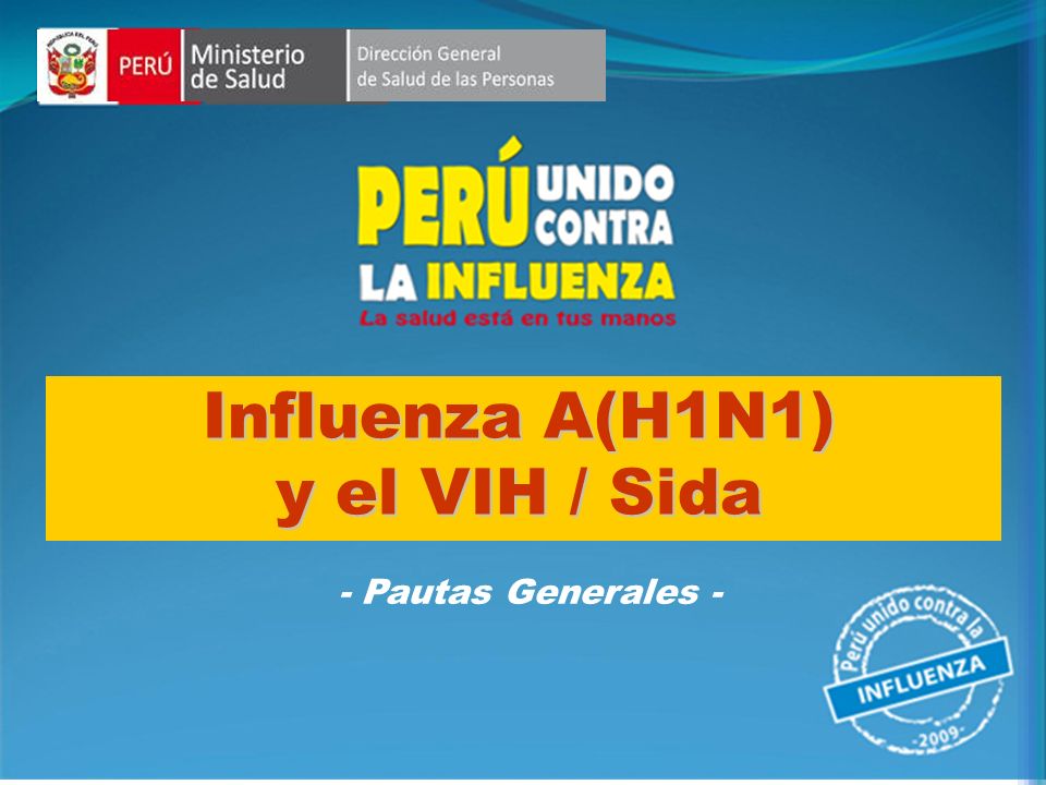 Influenza A(H1N1) y el VIH / Sida