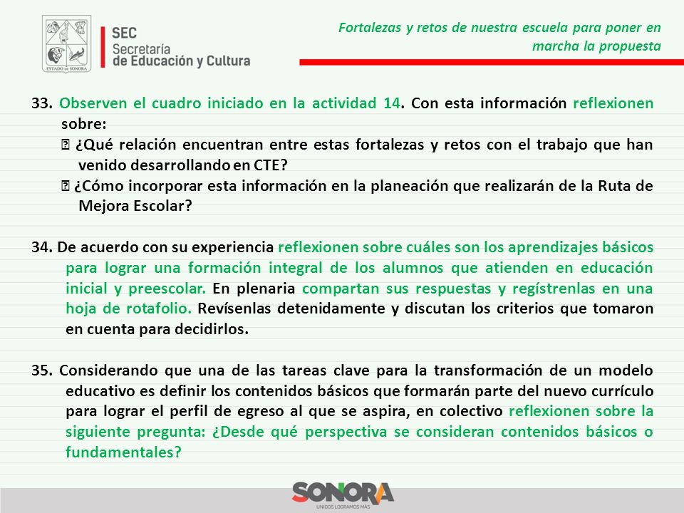 Fortalezas y retos de nuestra escuela para poner en marcha la propuesta
