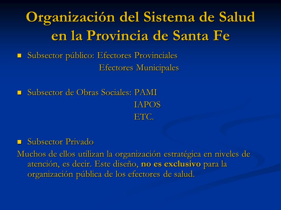 Organización del Sistema de Salud en la Provincia de Santa Fe