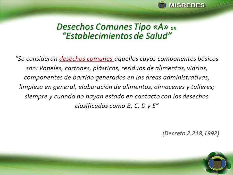 Desechos Comunes Tipo «A» en Establecimientos de Salud