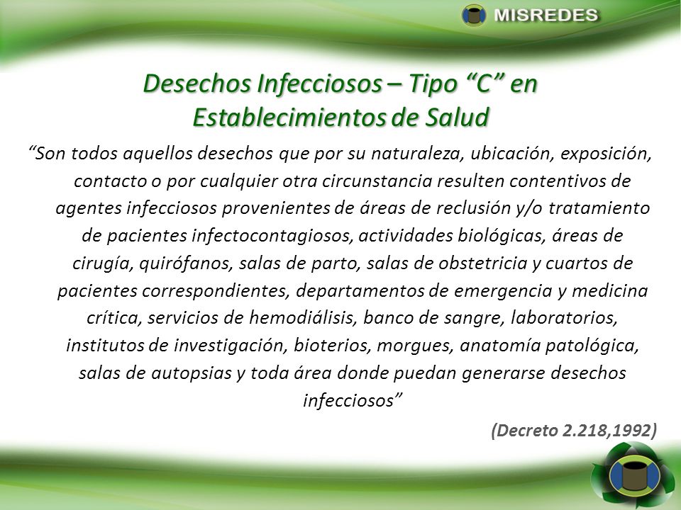 Desechos Infecciosos – Tipo C en Establecimientos de Salud
