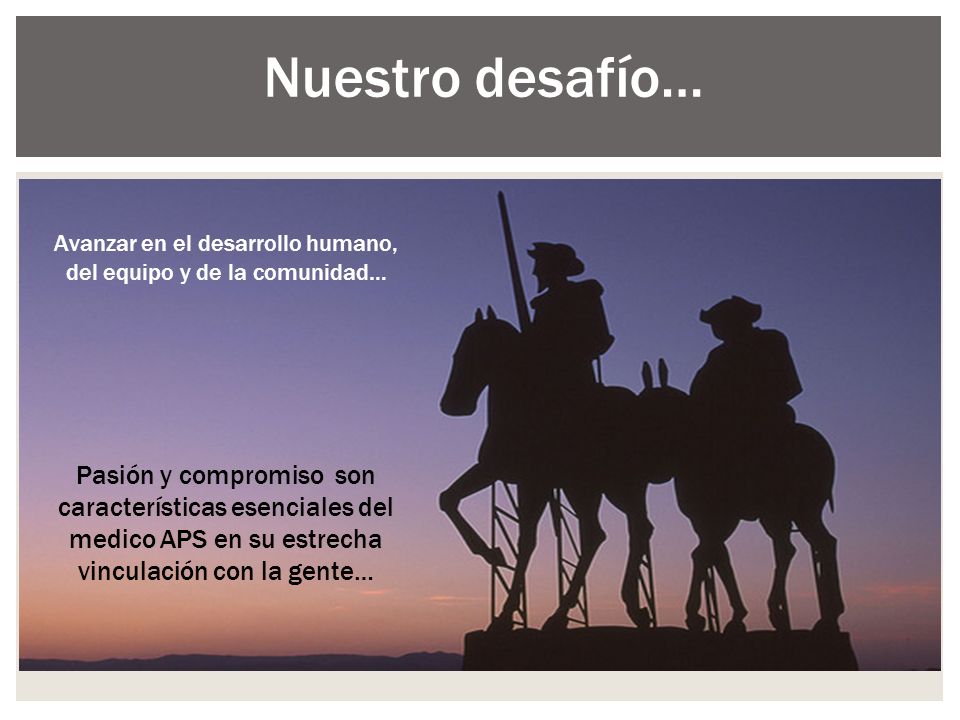 Avanzar en el desarrollo humano, del equipo y de la comunidad…