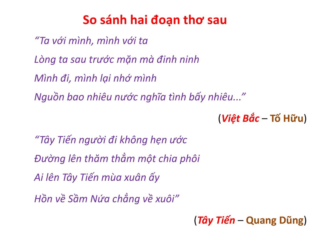 So sánh hai đoạn thơ sau (Việt Bắc – Tố Hữu)