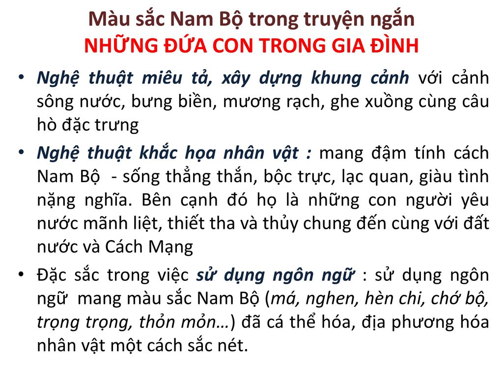 Màu sắc Nam Bộ trong truyện ngắn NHỮNG ĐỨA CON TRONG GIA ĐÌNH
