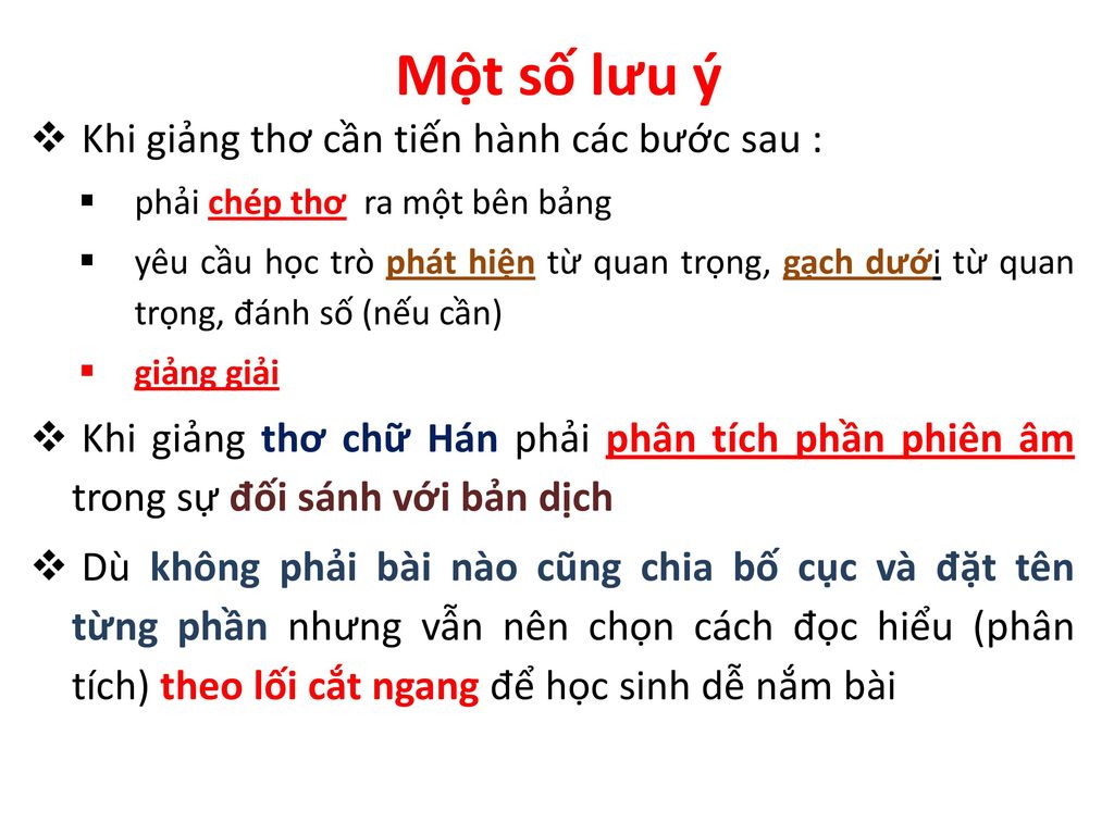 Một số lưu ý Khi giảng thơ cần tiến hành các bước sau :