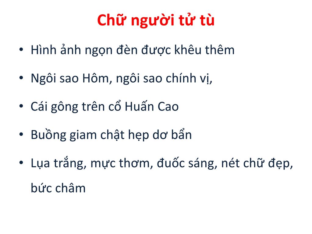 Chữ người tử tù Hình ảnh ngọn đèn được khêu thêm