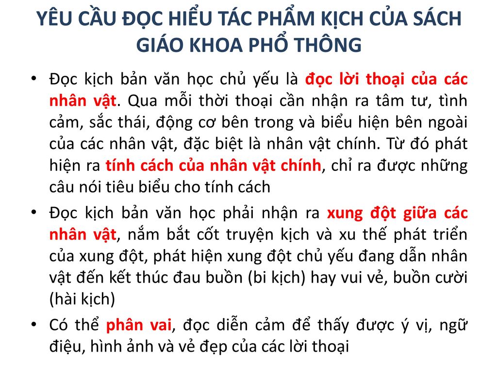 YÊU CẦU ĐỌC HIỂU TÁC PHẨM KỊCH CỦA SÁCH GIÁO KHOA PHỔ THÔNG