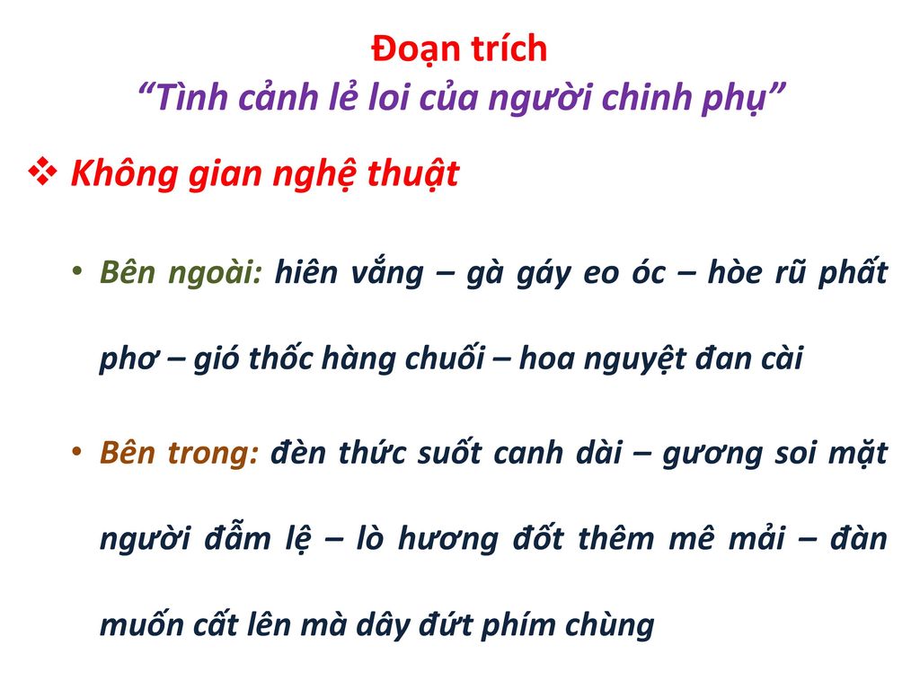 Đoạn trích Tình cảnh lẻ loi của người chinh phụ