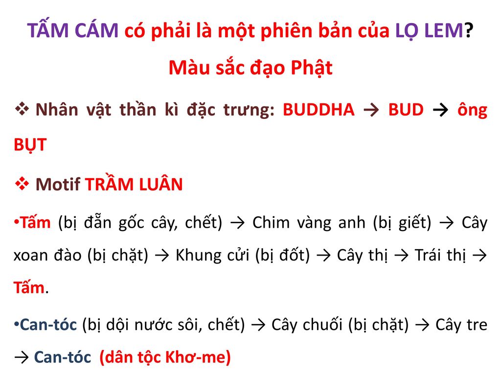 TẤM CÁM có phải là một phiên bản của LỌ LEM