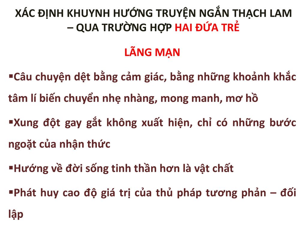 XÁC ĐỊNH KHUYNH HƯỚNG TRUYỆN NGẮN THẠCH LAM – QUA TRƯỜNG HỢP HAI ĐỨA TRẺ