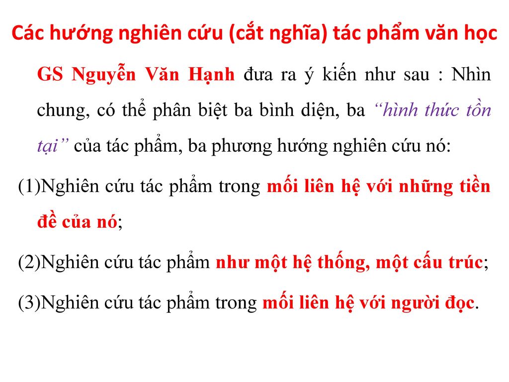 Các hướng nghiên cứu (cắt nghĩa) tác phẩm văn học