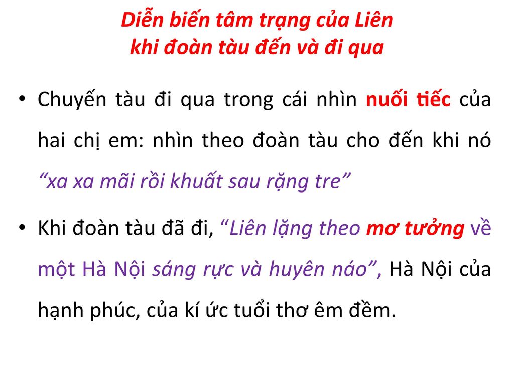Diễn biến tâm trạng của Liên khi đoàn tàu đến và đi qua