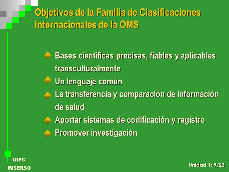 Objetivos de la Familia de Clasificaciones Internacionales de la OMS