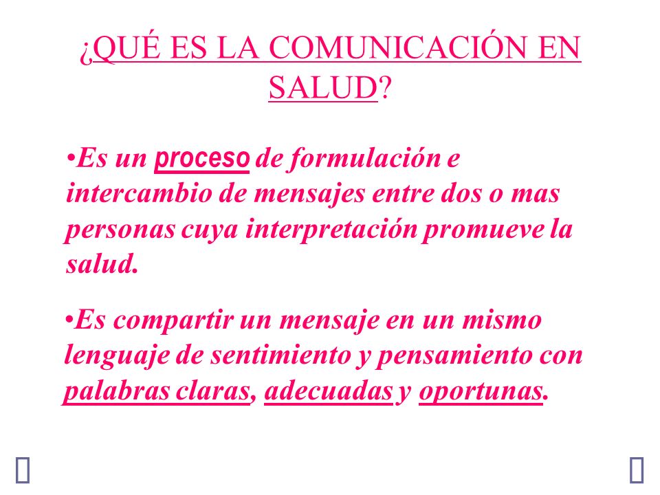 ¿QUÉ ES LA COMUNICACIÓN EN SALUD