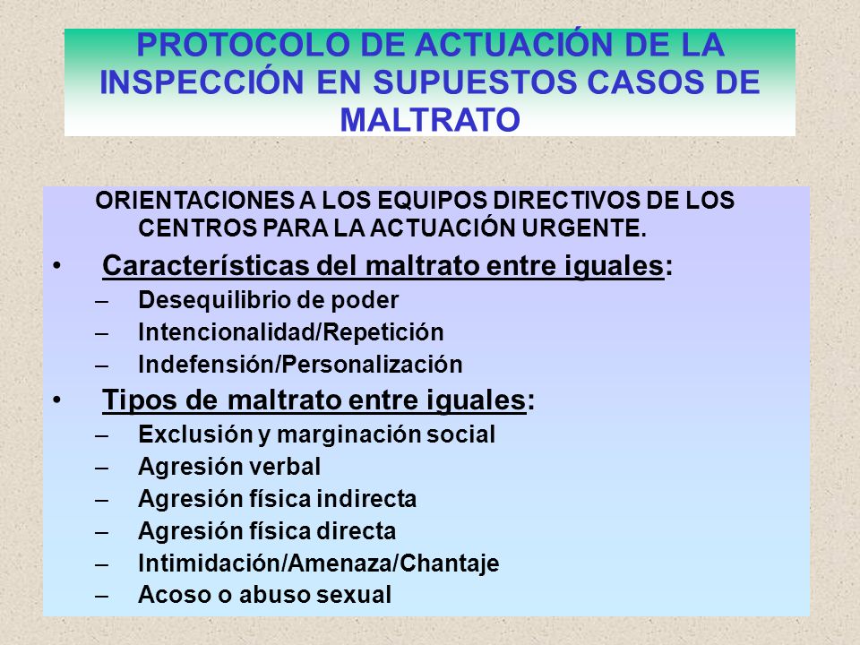 PROTOCOLO DE ACTUACIÓN DE LA INSPECCIÓN EN SUPUESTOS CASOS DE MALTRATO