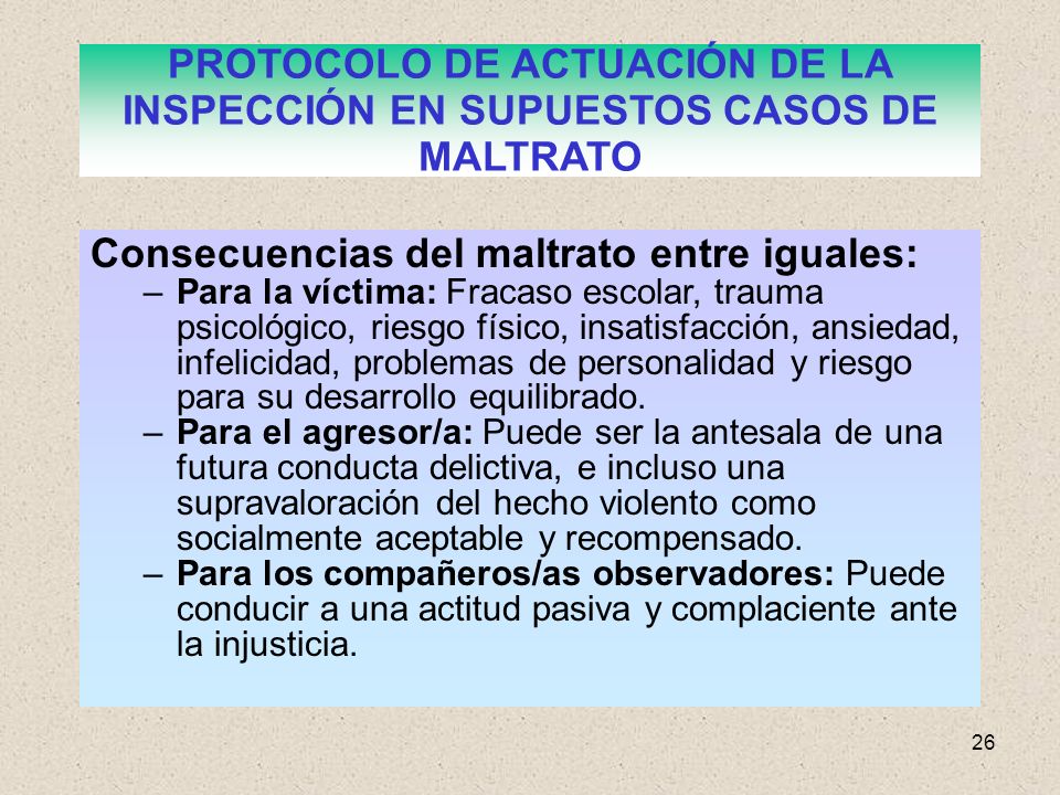 PROTOCOLO DE ACTUACIÓN DE LA INSPECCIÓN EN SUPUESTOS CASOS DE MALTRATO