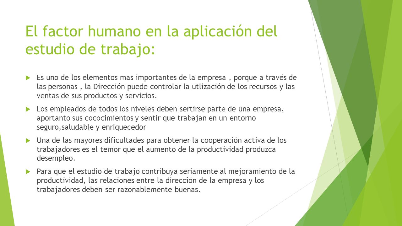 El factor humano en la aplicación del estudio de trabajo: