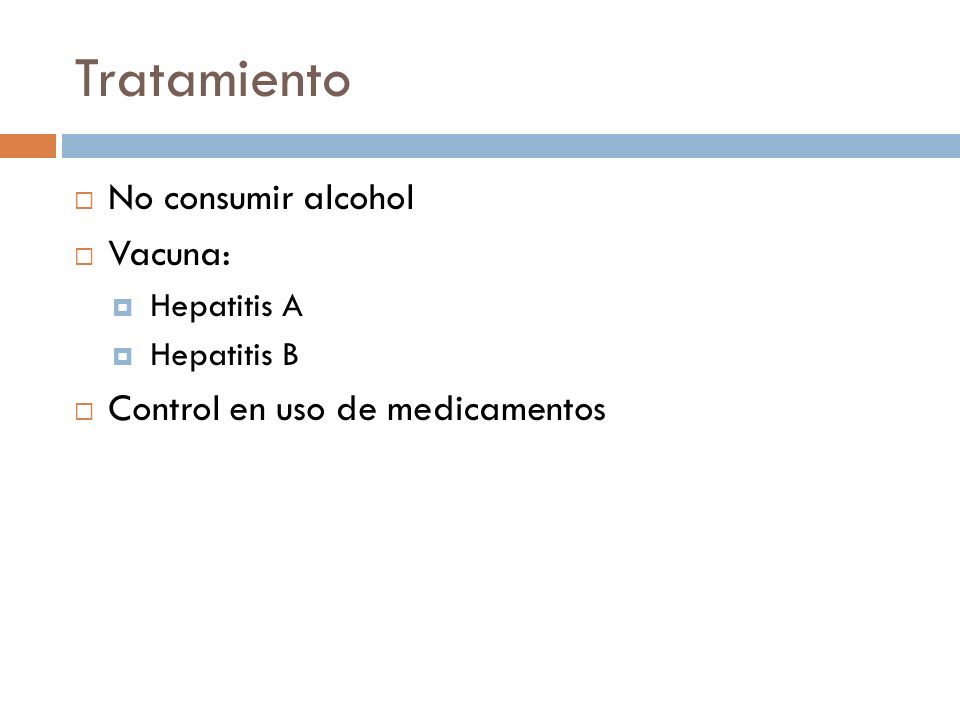 Tratamiento No consumir alcohol Vacuna: Control en uso de medicamentos