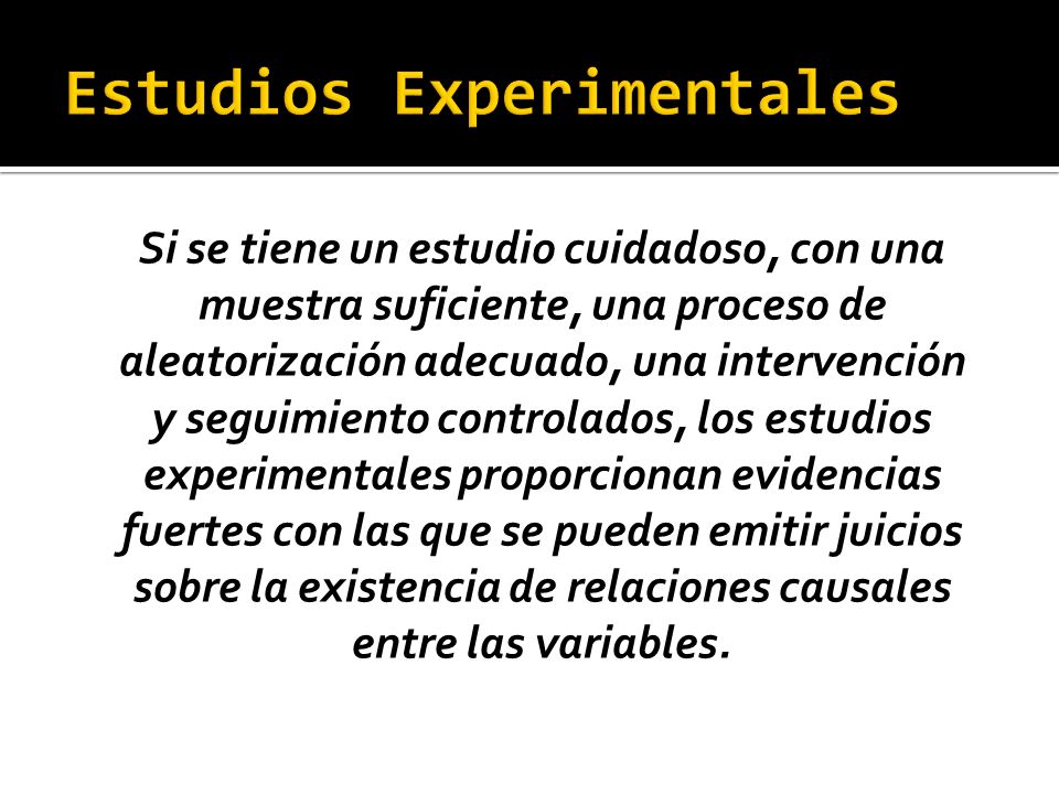 Estudios Experimentales