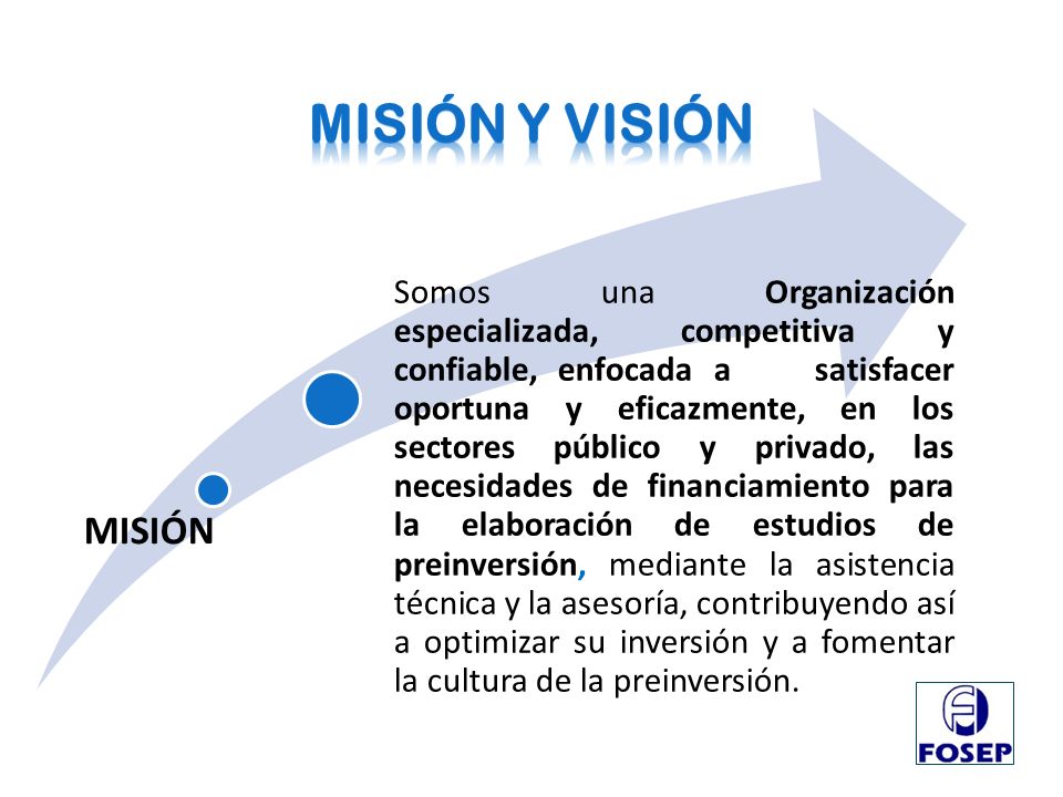 Misión y visión MISIÓN.