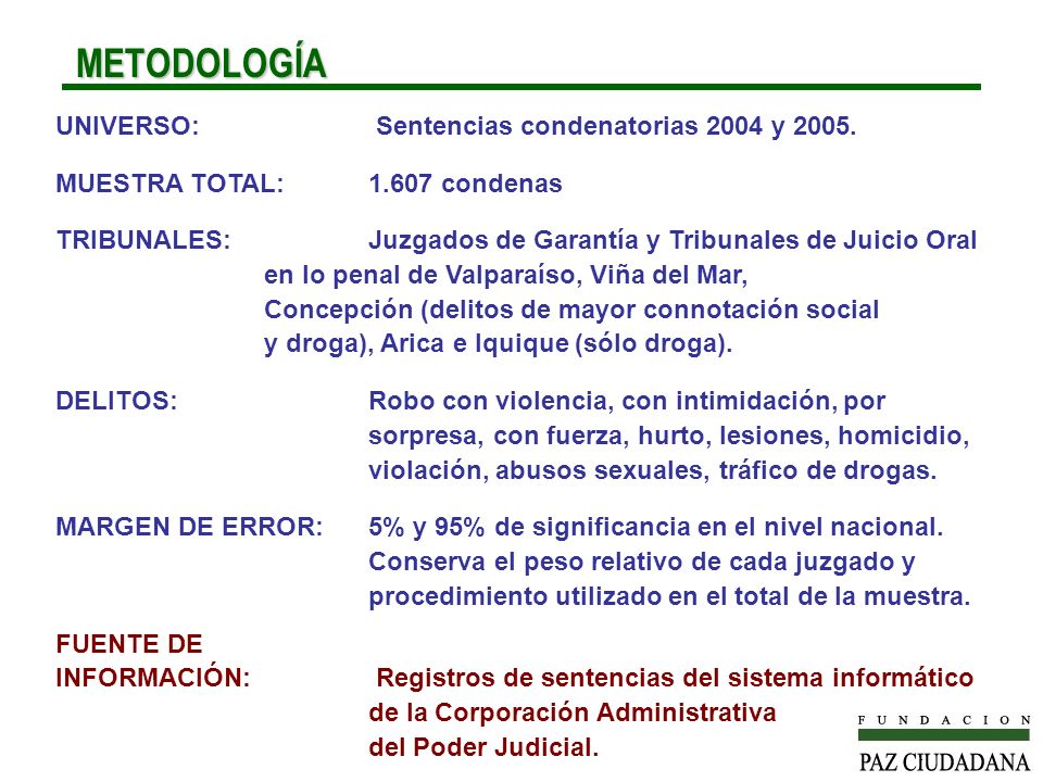 METODOLOGÍA UNIVERSO: Sentencias condenatorias 2004 y 2005.