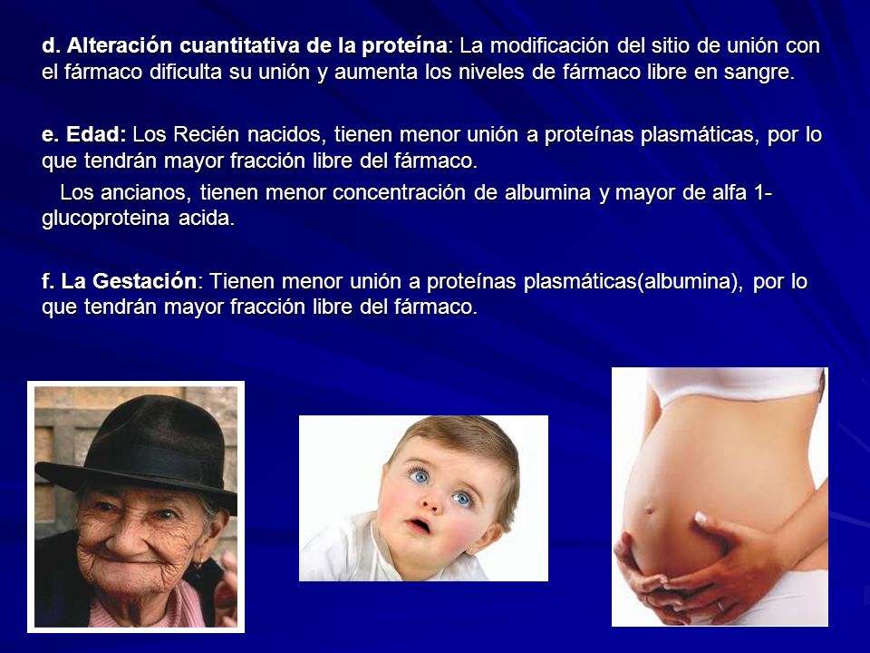 d. Alteración cuantitativa de la proteína: La modificación del sitio de unión con el fármaco dificulta su unión y aumenta los niveles de fármaco libre en sangre.