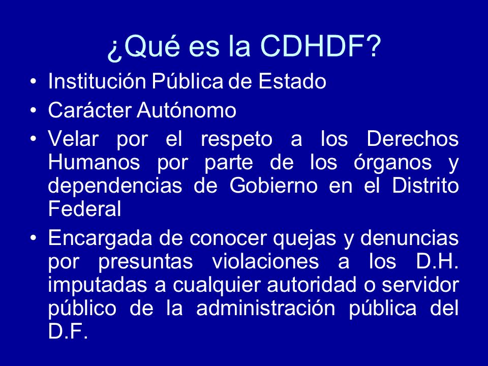 ¿Qué es la CDHDF Institución Pública de Estado Carácter Autónomo