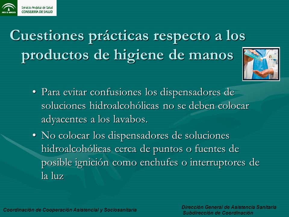 Cuestiones prácticas respecto a los productos de higiene de manos