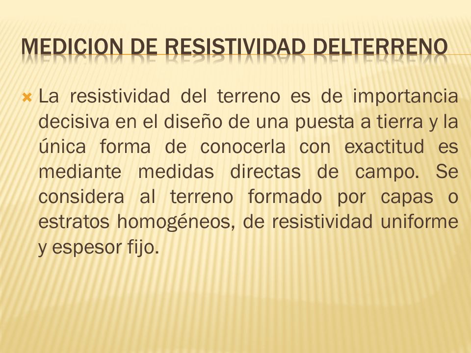 MEDICION DE RESISTIVIDAD DELTERRENO