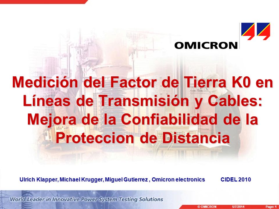 Medición del Factor de Tierra K0 en Líneas de Transmisión y Cables: Mejora de la Confiabilidad de la Proteccion de Distancia