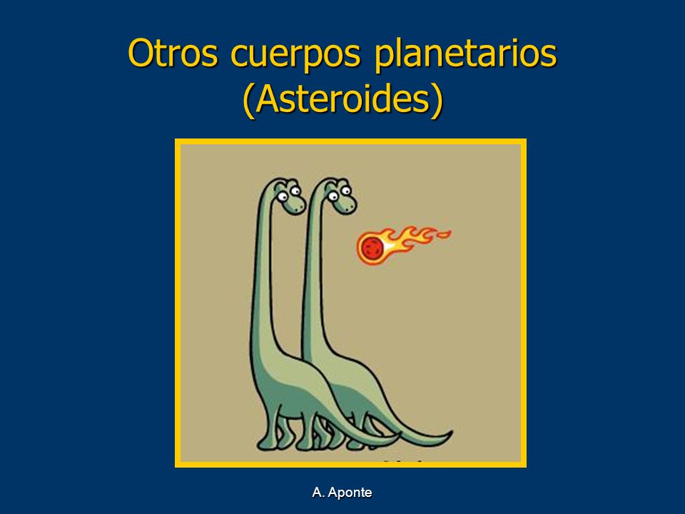 Otros cuerpos planetarios (Asteroides)