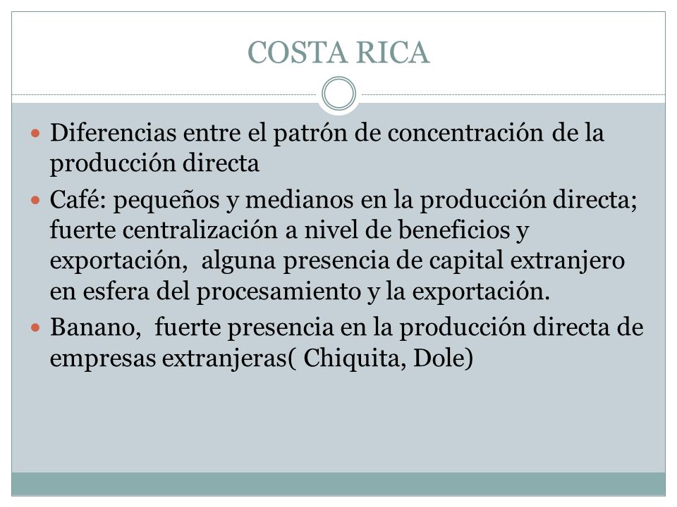 COSTA RICA Diferencias entre el patrón de concentración de la producción directa.