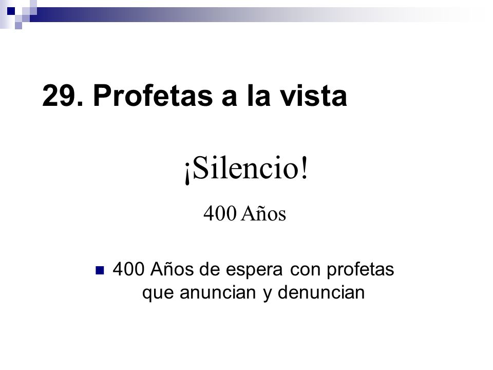 400 Años de espera con profetas que anuncian y denuncian