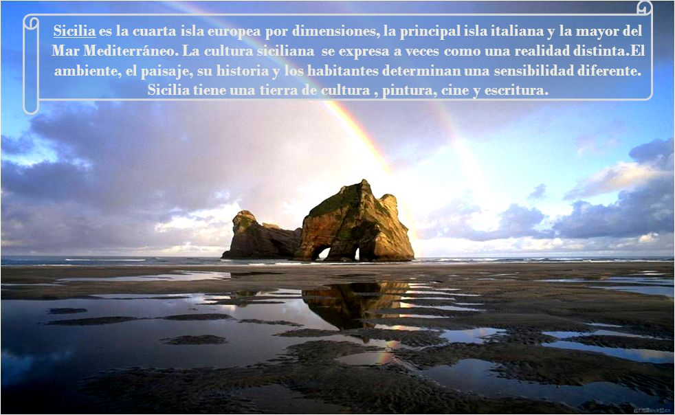 Sicilia es la cuarta isla europea por dimensiones, la principal isla italiana y la mayor del Mar Mediterráneo.