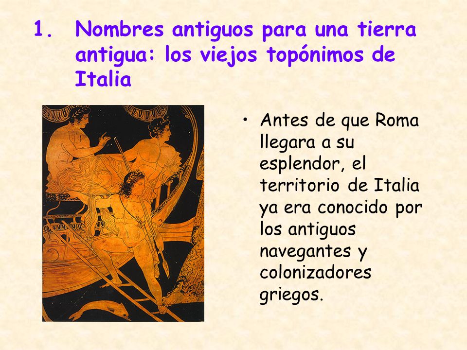 Nombres antiguos para una tierra antigua: los viejos topónimos de Italia