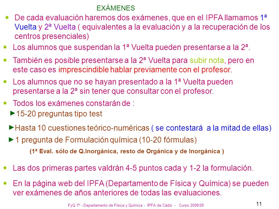 Los alumnos que suspendan la 1ª Vuelta pueden presentarse a la 2ª.