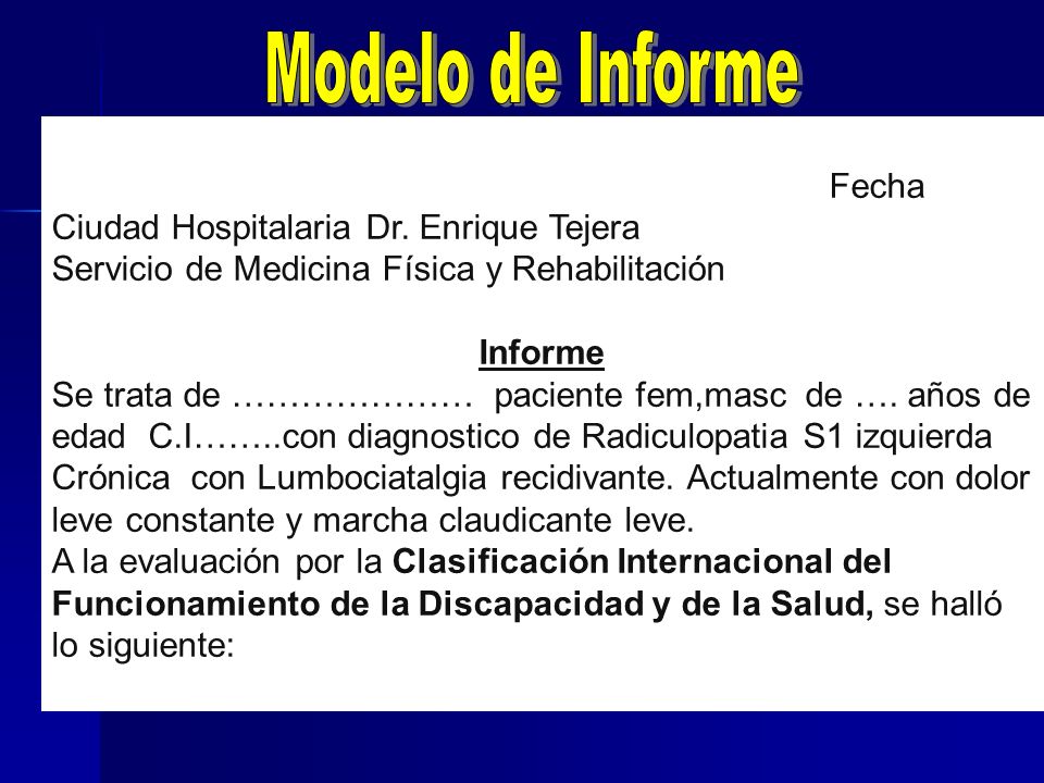 Modelo de Informe Fecha Ciudad Hospitalaria Dr. Enrique Tejera