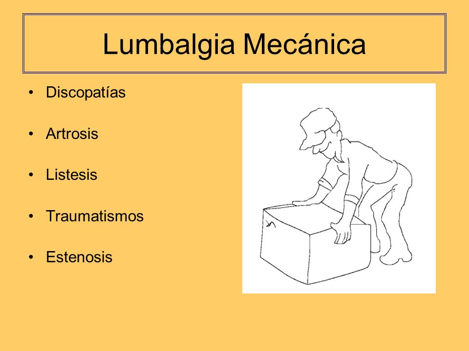 Lumbalgia Mecánica Discopatías Artrosis Listesis Traumatismos