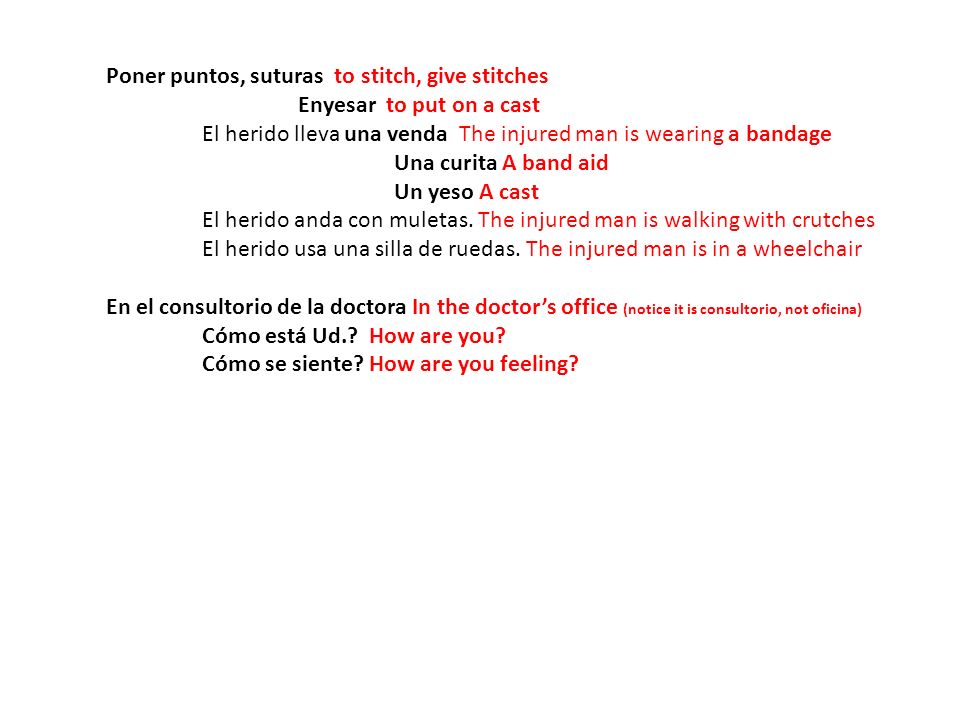 Poner puntos, suturas to stitch, give stitches