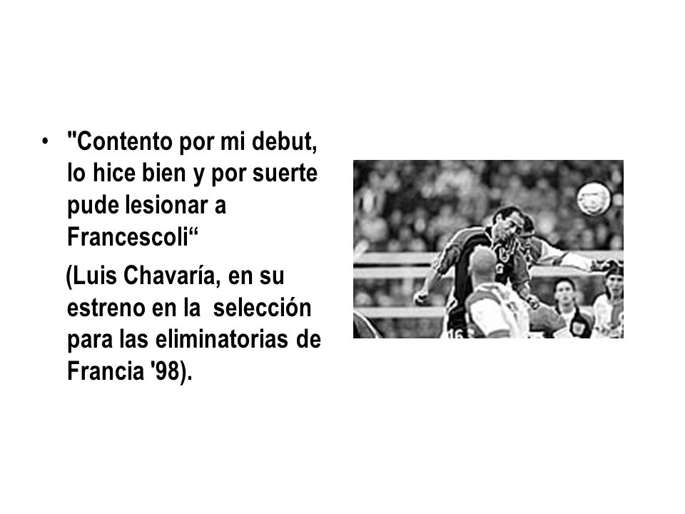 Contento por mi debut, lo hice bien y por suerte pude lesionar a Francescoli
