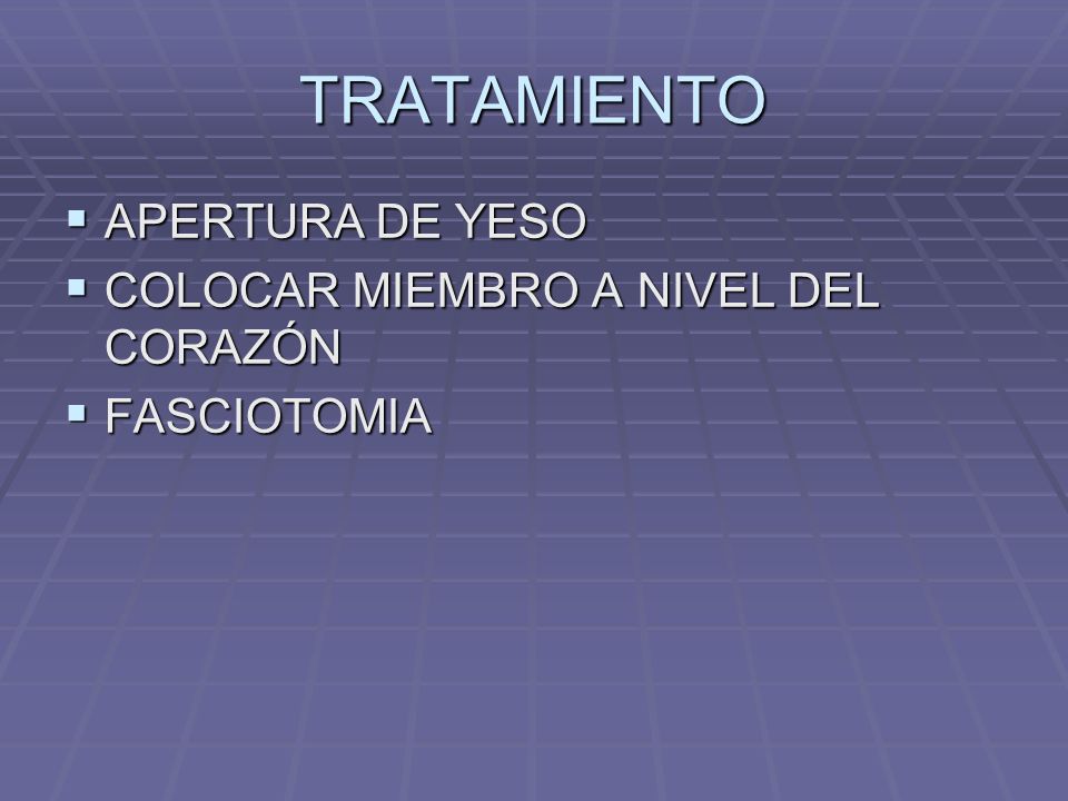 TRATAMIENTO APERTURA DE YESO COLOCAR MIEMBRO A NIVEL DEL CORAZÓN